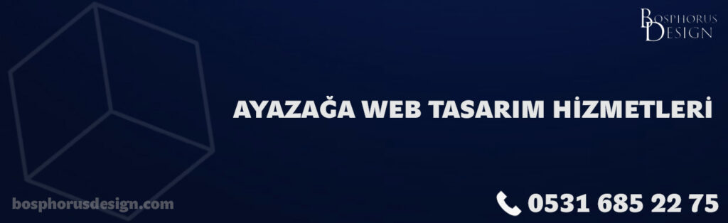 İstanbul Ayazağa Web Tasarım hizmetlerini uzun süredir faaliyette olan Bosphorus Design ile irtibata geçerek tasarım yaptırabilirsiniz.