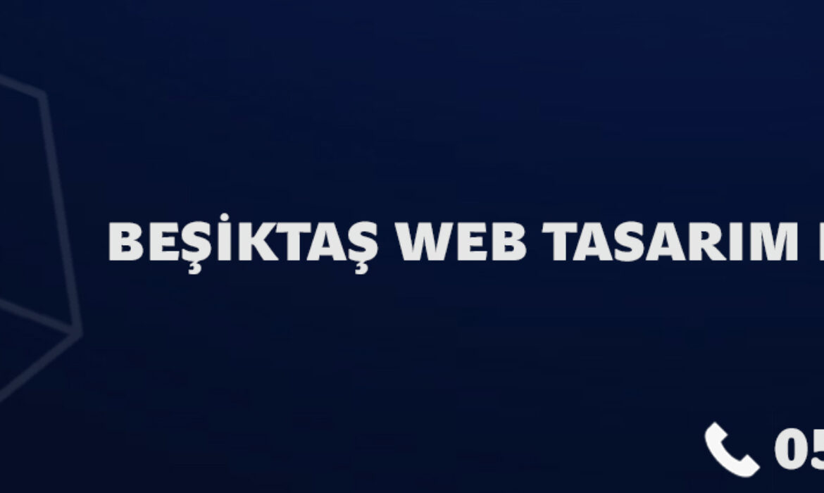 İstanbul Beşiktaş Web Tasarım hizmetlerini uzun süredir faaliyette olan Bosphorus Design ile irtibata geçerek tasarım yaptırabilirsiniz.